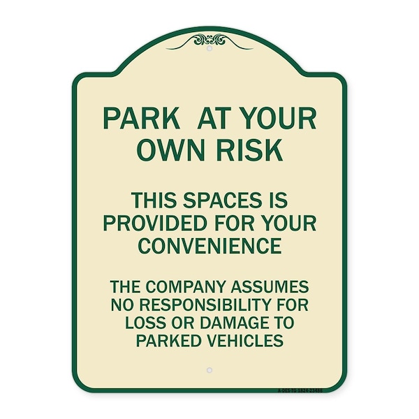 Signmission Park at Your Own Risk This Space Is Provided for Your Convenience the Company Assumes, TG-1824-23486 A-DES-TG-1824-23486 - main